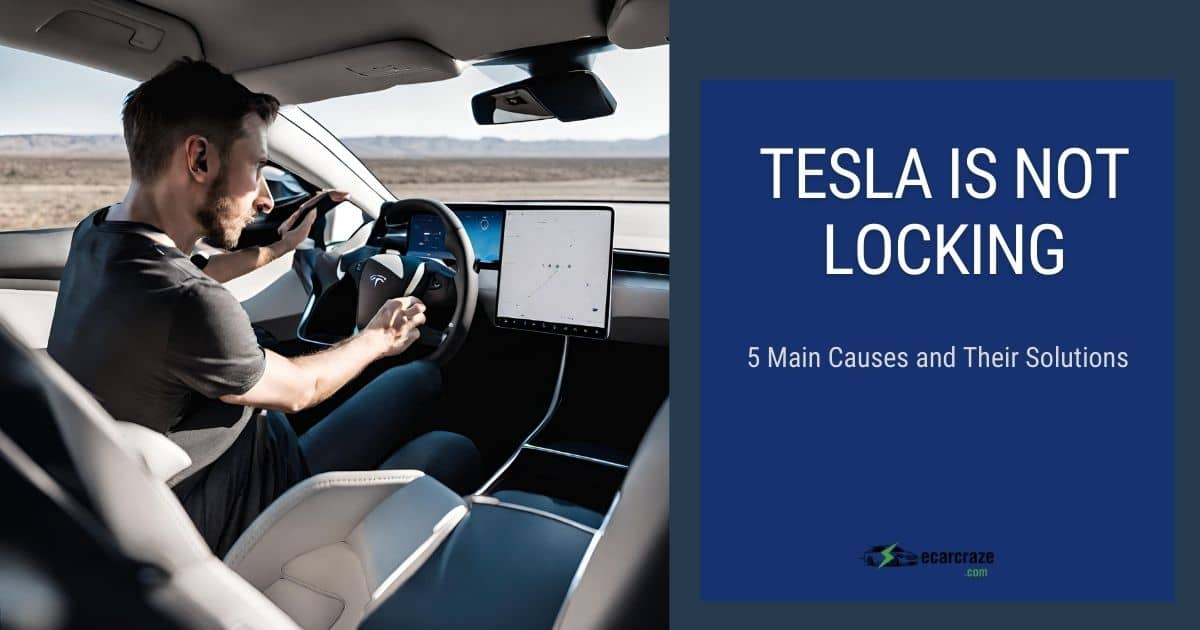 Tesla Not Locking