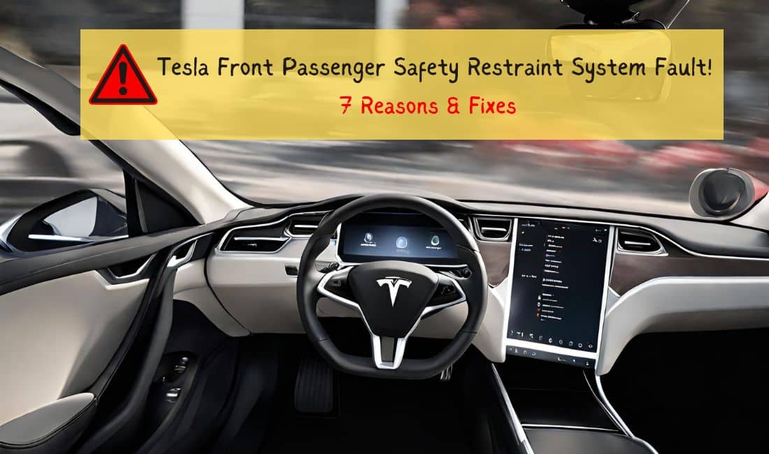 Tesla Front Passenger Safety Restraint System Fault