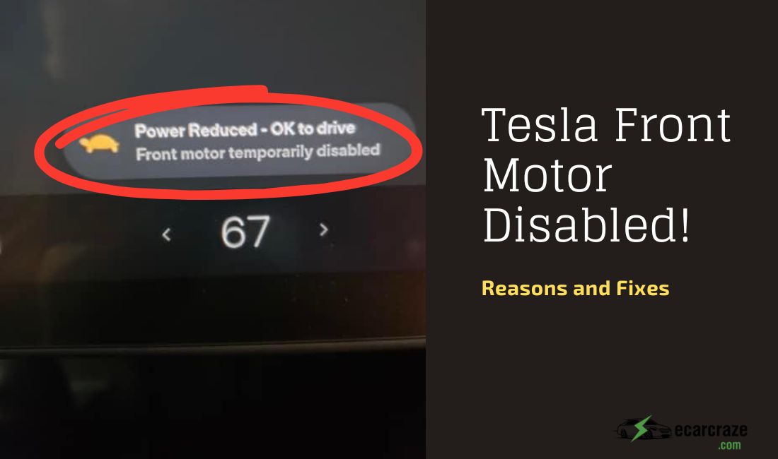 Why Is the Tesla Front Motor Disabled